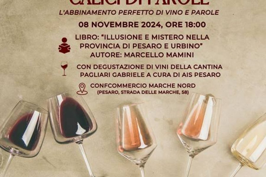 Calici di Parole, Marcello Mamini presenta “Illusione e mistero nella provincia di Pesaro e Urbino”