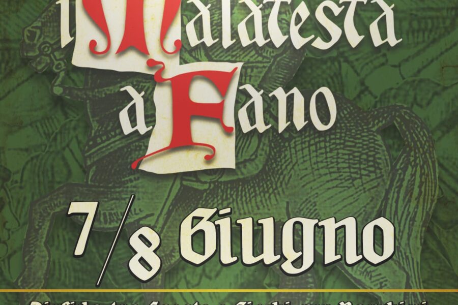 Aspettando i Malatesta a Fano