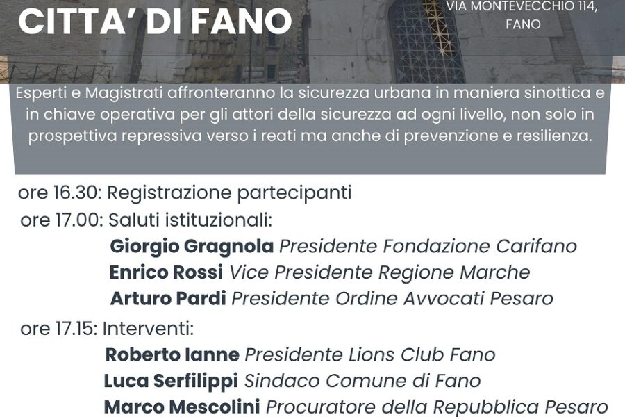 “La sicurezza nella Città di Fano”